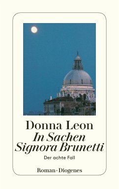 In Sachen Signora Brunetti / Commissario Brunetti Bd.8 (eBook, ePUB) - Leon, Donna