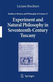 Experiment and Natural Philosophy in Seventeenth-Century Tuscany (eBook, PDF)