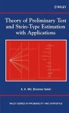 Theory of Preliminary Test and Stein-Type Estimation with Applications (eBook, PDF)