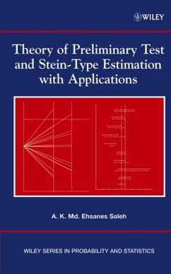 Theory of Preliminary Test and Stein-Type Estimation with Applications (eBook, PDF) - Saleh, A. K. Md. Ehsanes