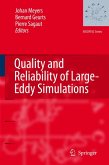 Quality and Reliability of Large-Eddy Simulations (eBook, PDF)