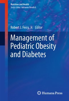 Management of Pediatric Obesity and Diabetes (eBook, PDF)