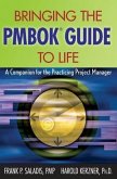 Bringing the PMBOK Guide to Life (eBook, ePUB)