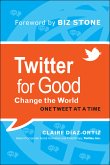 Twitter for Good (eBook, PDF)