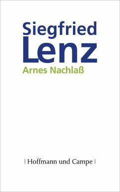 Arnes Nachlaß: Roman Siegfried Lenz Author