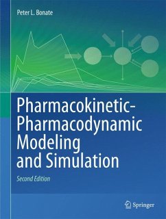 Pharmacokinetic-Pharmacodynamic Modeling and Simulation (eBook, PDF) - Bonate, Peter L.