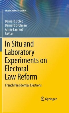 In Situ and Laboratory Experiments on Electoral Law Reform (eBook, PDF)