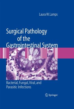 Surgical Pathology of the Gastrointestinal System: Bacterial, Fungal, Viral, and Parasitic Infections (eBook, PDF) - Lamps, Laura W.