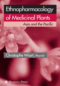 Ethnopharmacology of Medicinal Plants (eBook, PDF) - Wiart, Christophe
