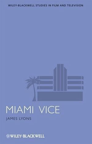 Miami Vice (eBook, PDF) Miami Vice (eBook, PDF)