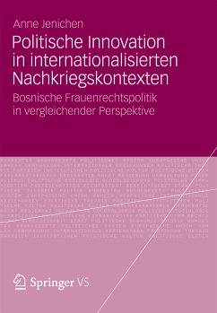 Politische Innovation in internationalisierten Nachkriegskontexten (eBook, PDF) - Jenichen, Anne