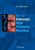 Atlas of endoscopic major pulmonary resections (eBook, PDF)