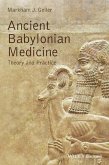 Ancient Babylonian Medicine (eBook, PDF)