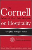 The Cornell School of Hotel Administration on Hospitality (eBook, PDF)