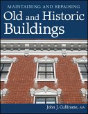 Maintaining and Repairing Old and Historic Buildings (eBook, ePUB)