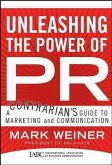 Unleashing the Power of PR (eBook, PDF)