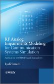 RF Analog Impairments Modeling for Communication Systems Simulation (eBook, ePUB)