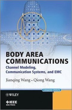 Body Area Communications (eBook, ePUB) - Wang, Jianqing; Wang, Qiong