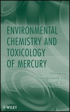 Environmental Chemistry and Toxicology of Mercury (eBook, PDF)