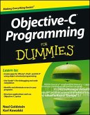 Objective-C Programming For Dummies (eBook, ePUB) Objective-C Programming For Dummies (eBook, ePUB)