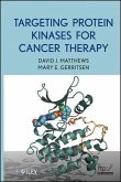 Targeting Protein Kinases for Cancer Therapy (eBook, ePUB)
