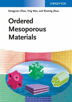 Ordered Mesoporous Materials (eBook, PDF) - Zhao, Dongyuan; Wan, Ying; Zhou, Wuzong