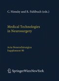 Medical Technologies in Neurosurgery (eBook, PDF)