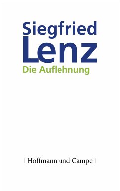 Die Auflehnung (eBook, ePUB) - Lenz, Siegfried