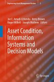 Asset Condition, Information Systems and Decision Models (eBook, PDF)