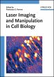 Laser Imaging and Manipulation in Cell... - Bild 1