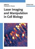 Laser Imaging and Manipulation in Cell Biology (eBook, ePUB)