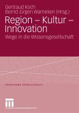 Region - Kultur - Innovation (eBook, PDF)