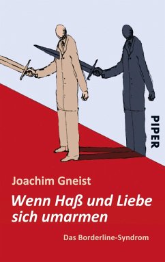 Wenn Haß und Liebe sich umarmen (eBook, ePUB) - Gneist, Joachim