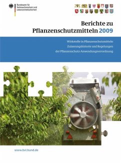 Berichte zu Pflanzenschutzmitteln 2009 (eBook, PDF)