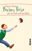 Hectors Reise oder Die Suche nach dem Glück / Hector Bd.1 (eBook, ePUB)