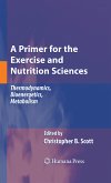 A Primer for the Exercise and Nutrition Sciences (eBook, PDF)