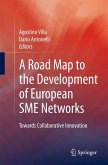 A Road Map to the Development of European SME Networks (eBook, PDF)