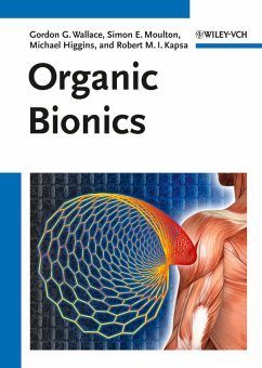 Organic Bionics (eBook, PDF) - Wallace, Gordon G.; Moulton, Simon; Kapsa, Robert M. I.; Higgins, Michael