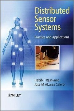 Distributed Sensor Systems (eBook, ePUB) - Rashvand, Habib F.; Alcaraz Calero, Jose M.