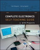 Complete Electronics Self-Teaching Guide with Projects (eBook, ePUB)