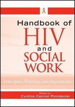 Handbook of HIV and Social Work (eBook, PDF) - Poindexter, Cynthia Cannon