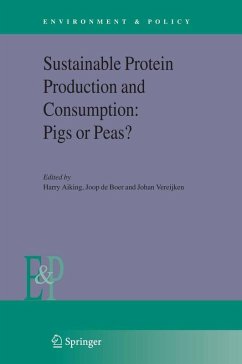 Sustainable Protein Production and Consumption: Pigs or Peas? (eBook, PDF)