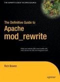 The Definitive Guide to Apache mod_rewrite (eBook, PDF)