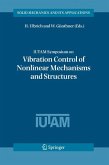 IUTAM Symposium on Vibration Control of Nonlinear Mechanisms and Structures (eBook, PDF)