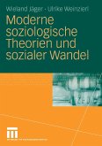 Moderne soziologische Theorien und sozialer Wandel (eBook, PDF)