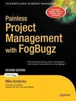 Painless Project Management with FogBugz (eBook, PDF) - Gunderloy, Michael