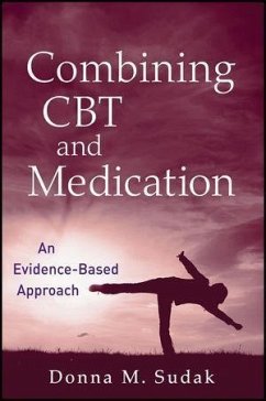 Combining CBT and Medication (eBook, ePUB) - Sudak, Donna M.