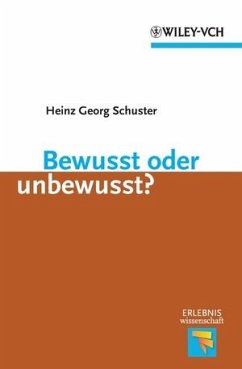 Bewusst oder unbewusst? (eBook, ePUB) - Schuster, Heinz Georg
