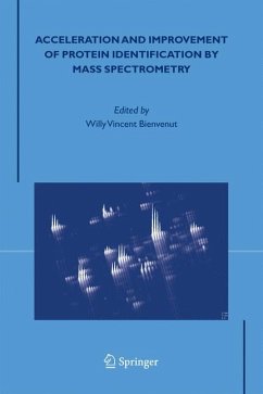 Acceleration and Improvement of Protein Identification by Mass Spectrometry (eBook, PDF)