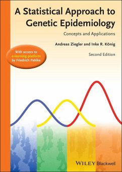 A Statistical Approach to Genetic Epidemiology (eBook, ePUB) - Ziegler, Andreas; König, Inke R.